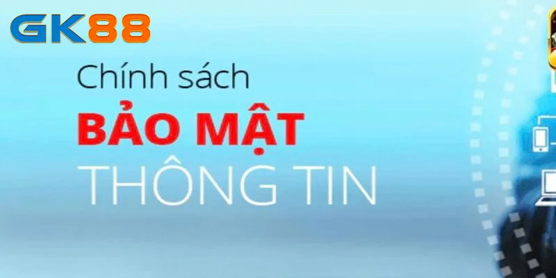 Chính sách bảo mật hấp dẫn