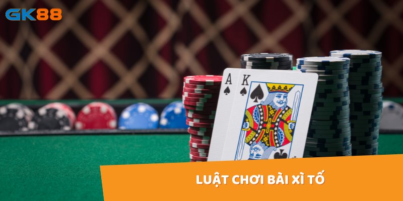 Luật chơi bài xì tố